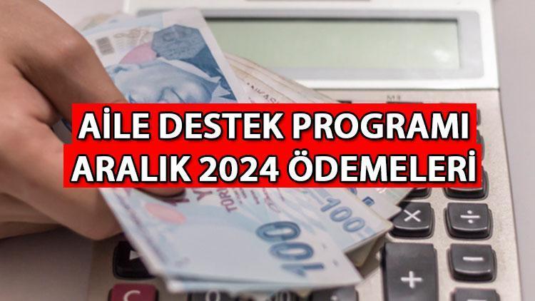 AİLE DESTEK PROGRAMI ÖDEME ARALIK 2024 || Aile Desteği ödemesi ne zaman ve hangi ayda yapılacak? Aile Destek Yardımı bu ay bitecek mi yoksa 2025'e kadar devam edecek mi?