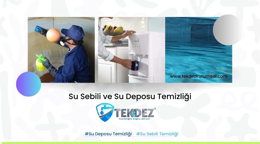 Su Deposu ve Su Sebili Temizliği - Doğru Ekipman ve Malzemeler